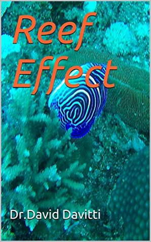 Reef Effect (Kindle Edition)