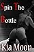 Spin The Bottle: A wife sharing short story