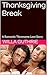 Thanksgiving Break: A Roman...