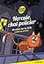 Un voleur sur les toits (Hercule chat policier)