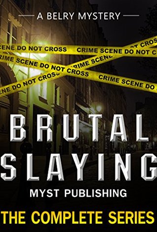 Brutal Slayings - Collections (Kindle Edition)