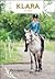 Klara ja varsa (Klara, #12)
