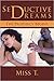 Seductive Dreams: The Prophecy Begins