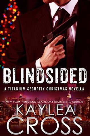 Blindsided (Titanium Security, #6)