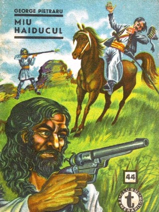 Miu Haiducul 1 (Clubul Temerarilor #44)