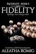 Fidelity (Infidelity, #5)