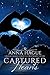 Captured Hearts by Anna Hague
