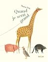 Quand je serai grand by Maria Dek Quand je serai grand by Maria Dek