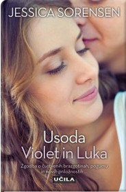 Usoda Violet in Luka (The Coincidence, #3)