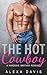 The Hot Cowboy (Hargrave Br...