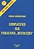 Complicități sub paravanul "Revoluției"