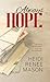 Always Hope by Heidi Renee Mason Always Hope by Heidi Renee Mason