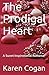 The Prodigal Heart