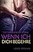 The Darkness of Stone: Wenn ich dich begehre (German Edition)