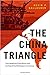 The China Triangle by Kevin P Gallagher