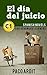 Spanish Novels: El día del juicio (Short Stories for Advanced Learners C1) (Spanish Novels Series nº 21) (Spanish Edition)