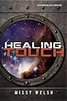 Healing Touch by Missy Welsh
