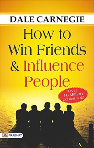 How to Win Friends and Influence People