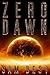 Zero Dawn (New Apocalypse #2)