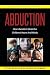 Abduction: How Liberalism S...