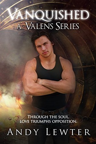 Vanquished (A Valens Series Book 3)