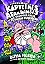 Supervaronis Kapteinis Apakšbiksis un lielā, grandiozā kauja ... by Dav Pilkey
