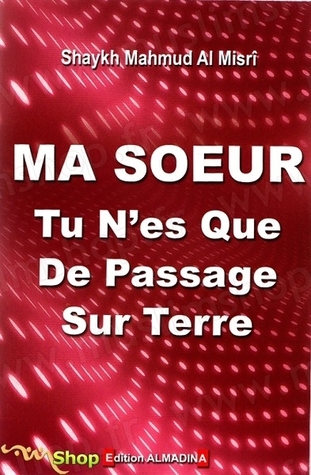 Ma soeur tu n'es que de passage sur terre