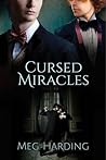 Cursed Miracles by Meg Harding