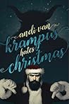 Krampus Hates Christmas by Andi Van