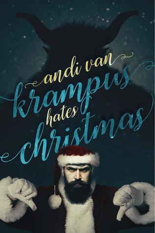 Krampus Hates Christmas (Kindle Edition)