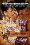 Un cowboy tutto mio by Sandy Sullivan