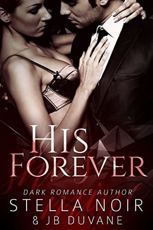 His Forever (She's Mine #3)