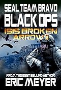 SEAL Team Bravo: Black Ops – ISIS Broken Arrow II