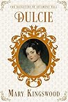 Dulcie by Mary Kingswood Dulcie by Mary Kingswood