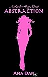 Abstraction (Parker Grey, #1) Abstraction (Parker Grey, #1)