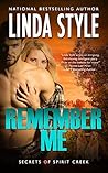 Remember Me (Secrets of Spirit Creek, #1) Remember Me (Secrets of Spirit Creek, #1)