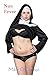 Nun Fever