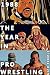 1988: The Year in Pro Wrest...