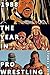 1988: The Year in Pro Wrestling: All the WWF, NWA and AWA supershows