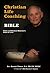 Christian Life Coaching Bib...