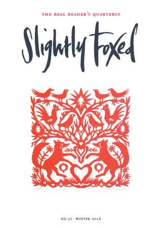 Slightly Foxed No. 52 (Winter 2016)