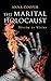 The Marital Holocaust: Vict...