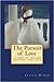 The Pursuit of Love (The Royal Trilogy) (Volume 3)