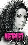 Mistrust by Kathryn C. Kelly