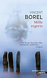 Mille Regrets by Vincent Borel