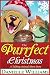 The Purrfect Christmas: A T...