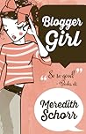 Blogger Girl (Blogger Girl, #1)