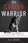 The Caring Warrio...