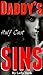 DADDY’S Half Cast SINS