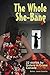 The Whole She-Bang 3 by Janet Costello